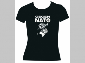 Gegen Nato,  dámske tričko Fruit of The Loom  100%bavlna